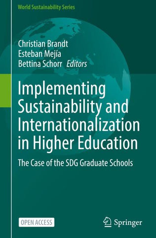 Implementing Sustainability and Internationalization in Higher Education