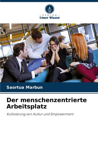 Der menschenzentrierte Arbeitsplatz