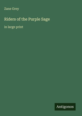 Riders of the Purple Sage