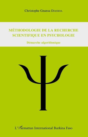 Méthodologie de la recherche scientifique en psychologie