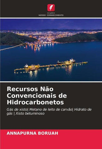 Recursos Não Convencionais de Hidrocarbonetos