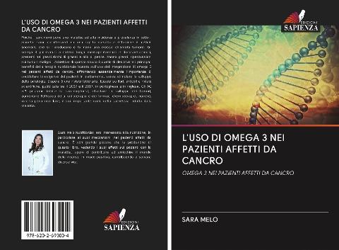 L'USO DI OMEGA 3 NEI PAZIENTI AFFETTI DA CANCRO