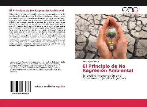 El Principio de No Regresión Ambiental