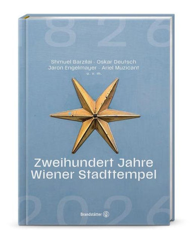 200 Jahre Wiener Stadttempel
