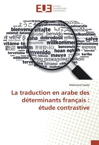 La traduction en arabe des déterminants français : étude contrastive