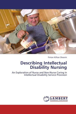 Describing Intellectual Disability Nursing