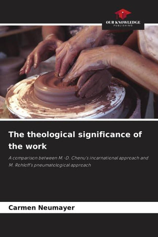 The theological significance of the work