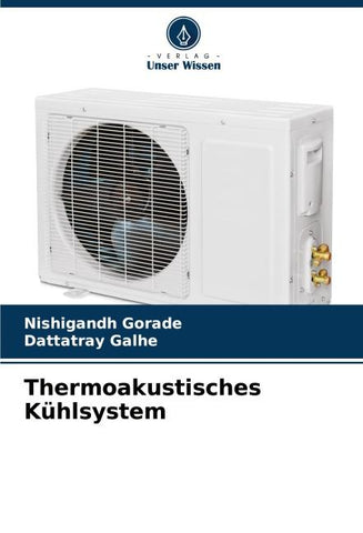 Thermoakustisches Kühlsystem