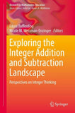 Exploring the Integer Addition and Subtraction Landscape