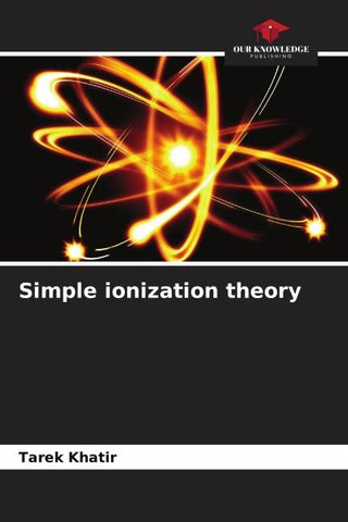 Simple ionization theory