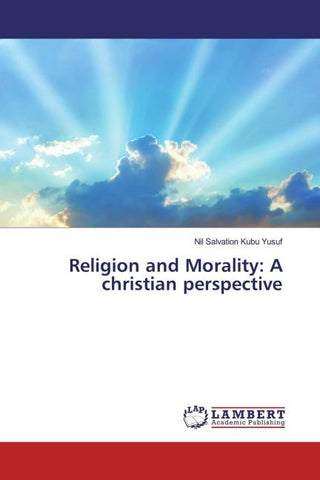 Religion and Morality: A christian perspective