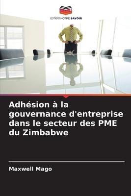 Adhésion à la gouvernance d'entreprise dans le secteur des PME du Zimbabwe