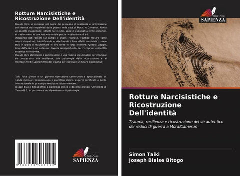 Rotture Narcisistiche e Ricostruzione Dell'identità