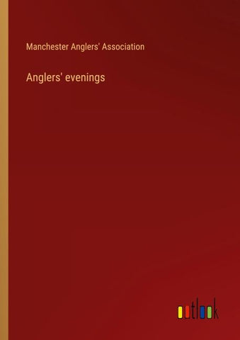 Anglers' evenings
