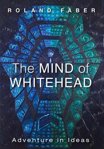 The Mind of Whitehead