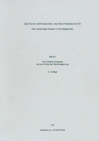 Deutsche Verfassungs- und Rechtsgeschichte - Band 2