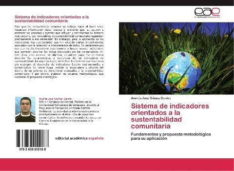 Sistema de indicadores orientados a la sustentabilidad comunitaria