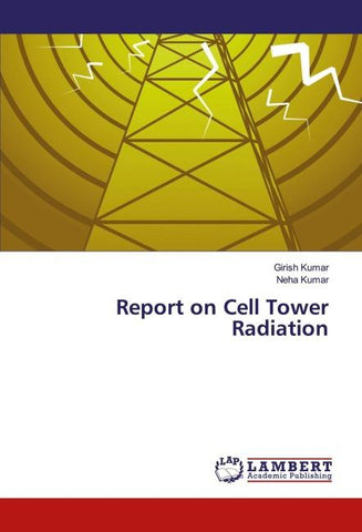 Report on Cell Tower Radiation