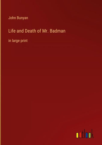 Life and Death of Mr. Badman