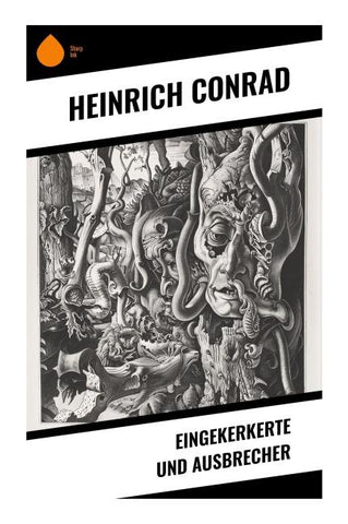 Eingekerkerte und Ausbrecher