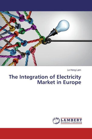 The Integration of Electricity Market in Europe