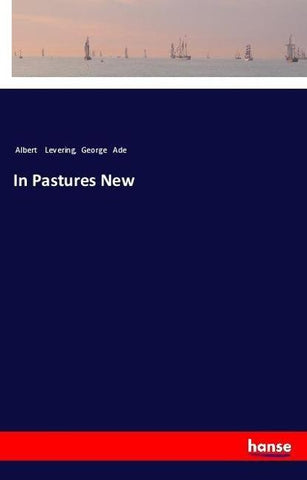 In Pastures New