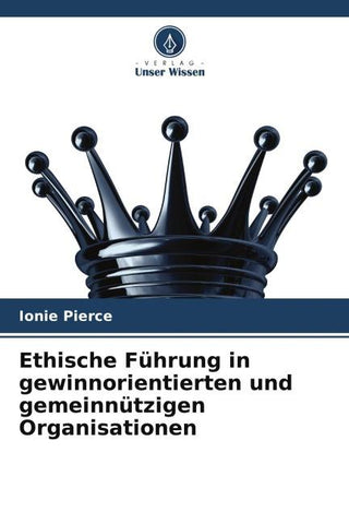 Ethische Führung in gewinnorientierten und gemeinnützigen Organisationen