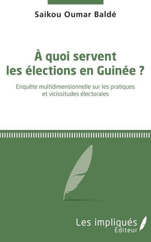 A quoi servent les élections en Guinée ?