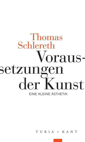 Voraussetzungen der Kunst