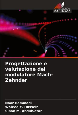 Progettazione e valutazione del modulatore Mach-Zehnder