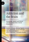 Addiction and the Brain