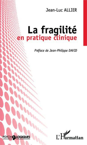 La fragilité en pratique clinique