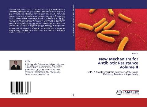 New Mechanism for Antibiotic Resistance Volume II