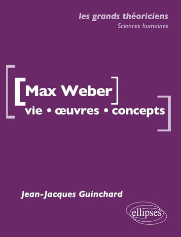 Weber Max - Vie - ¿uvres - concepts