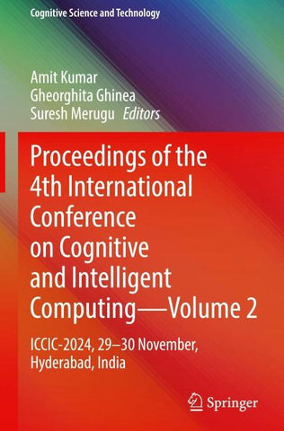 Proceedings of the 4th International Conference on Cognitive and Intelligent Computing—Volume 2