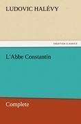 L'Abbe Constantin - Complete