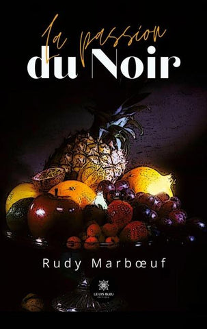 La passion du Noir
