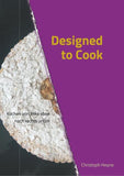 Designed to Cook