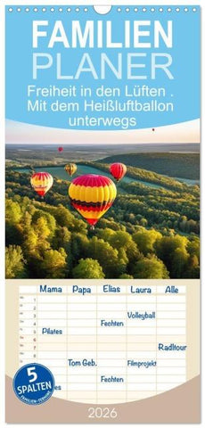 Familienplaner 2026 - Freiheit in den Lüften . Mit dem Heißluftballon unterwegs mit 5 Spalten (Wandkalender, 21 x 45 cm) CALVENDO