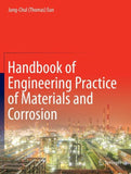 Handbook of Engineering Practice of Materials and Corrosion