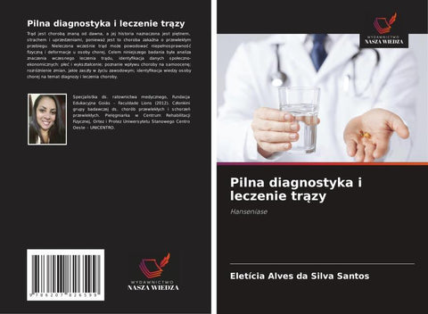 Pilna diagnostyka i leczenie tr¿zy