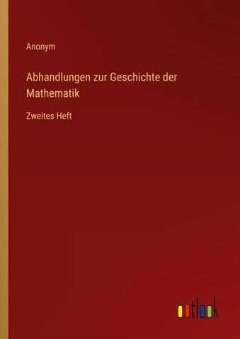 Abhandlungen zur Geschichte der Mathematik