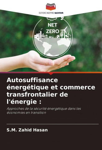 Autosuffisance énergétique et commerce transfrontalier de l'énergie :
