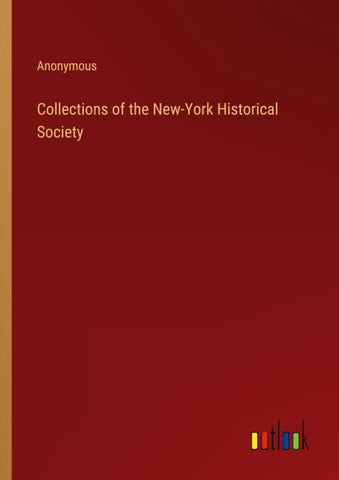 Collections of the New-York Historical Society