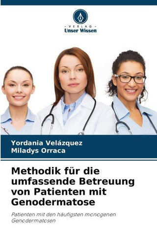 Methodik für die umfassende Betreuung von Patienten mit Genodermatose