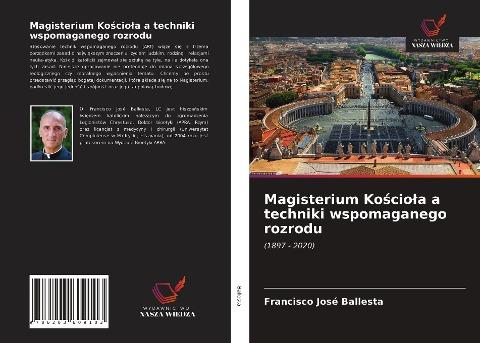 Magisterium Ko¿cio¿a a techniki wspomaganego rozrodu