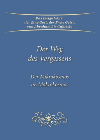 Der Weg des Vergessens