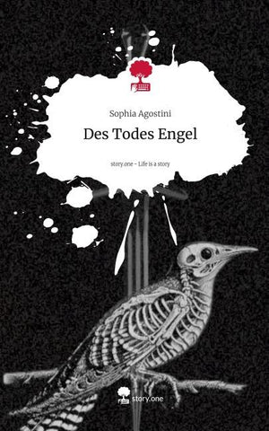 Des Todes Engel. Life is a Story - story.one