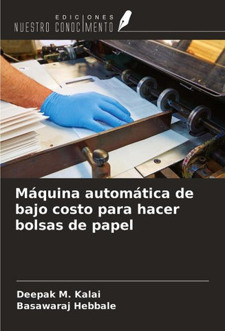 Máquina automática de bajo costo para hacer bolsas de papel
