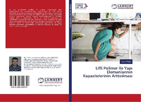 Lifli Polimer ¿le Yap¿ Elemanlar¿n¿n Kapasitelerinin Artt¿r¿lmas¿